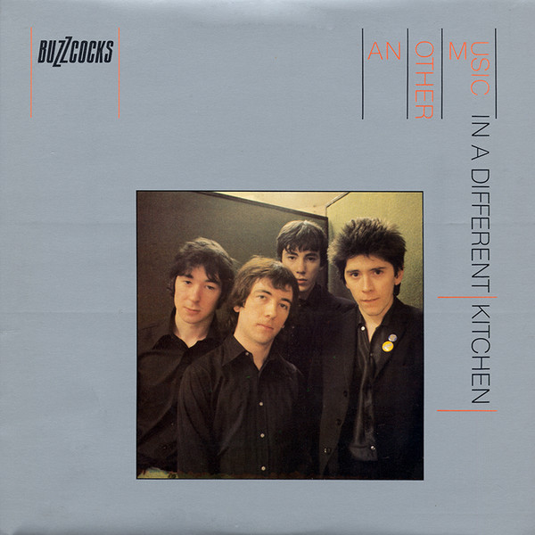 Buzzcocks: Another Music in a Different Kitchen (1978)